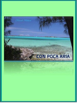 cover image of Con poca aria